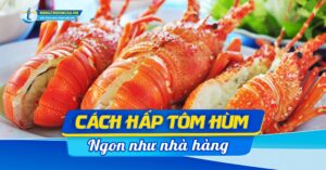 tom hup hap ngon tai nha hts