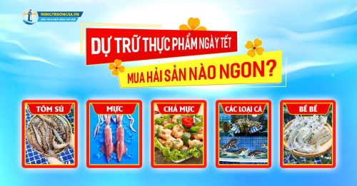 dự trữ hai san ngay tet mua hai san nao hts