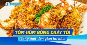 cach lam tom hum bong chay toi hts