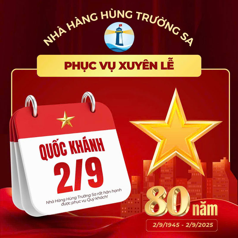 Nhà hàng Hùng Trường Sa phục vụ xuyên lễ 2/9